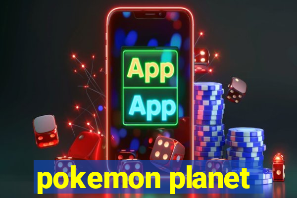 pokemon planet